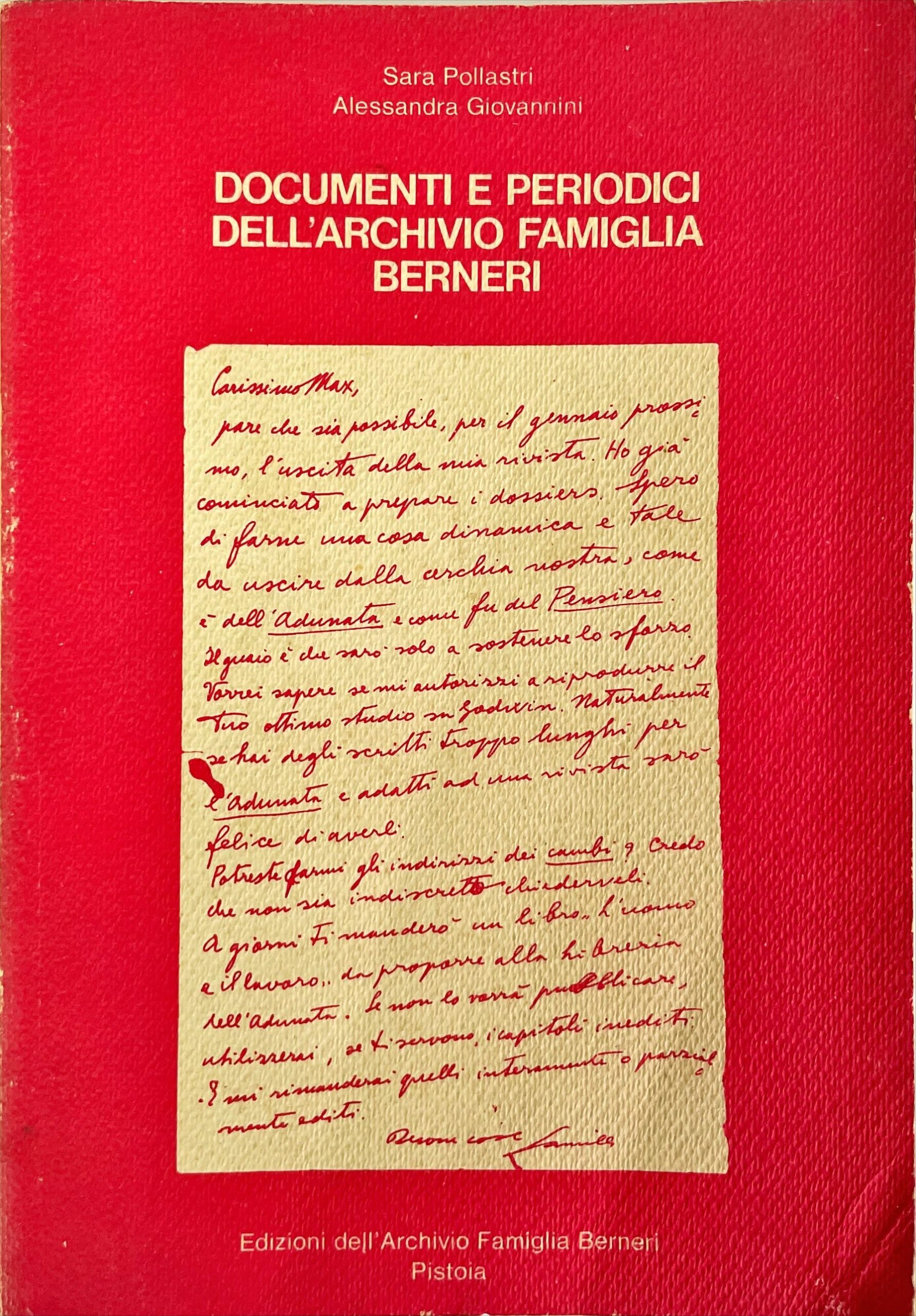 Documenti e Periodici Dell'Archivo Famiglia Berneri