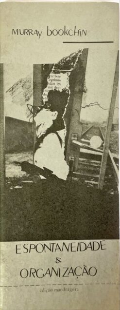 Espontaneidade & Organização