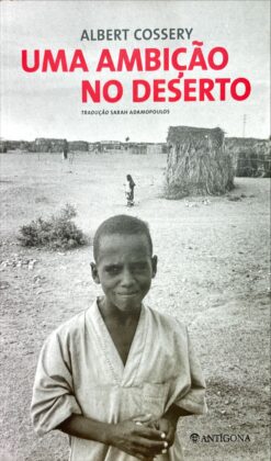 Uma ambição no deserto