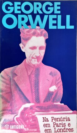 Na penúria em Paris e em Londres