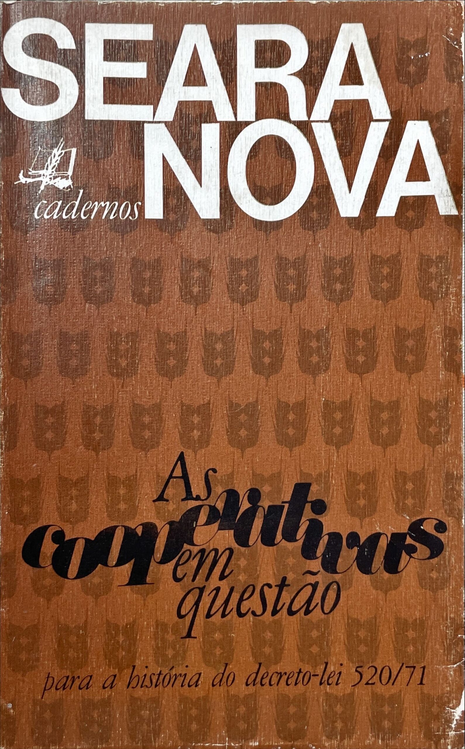 As cooperativas em questão: para a história do decreto-lei 520/71 (antologia)
