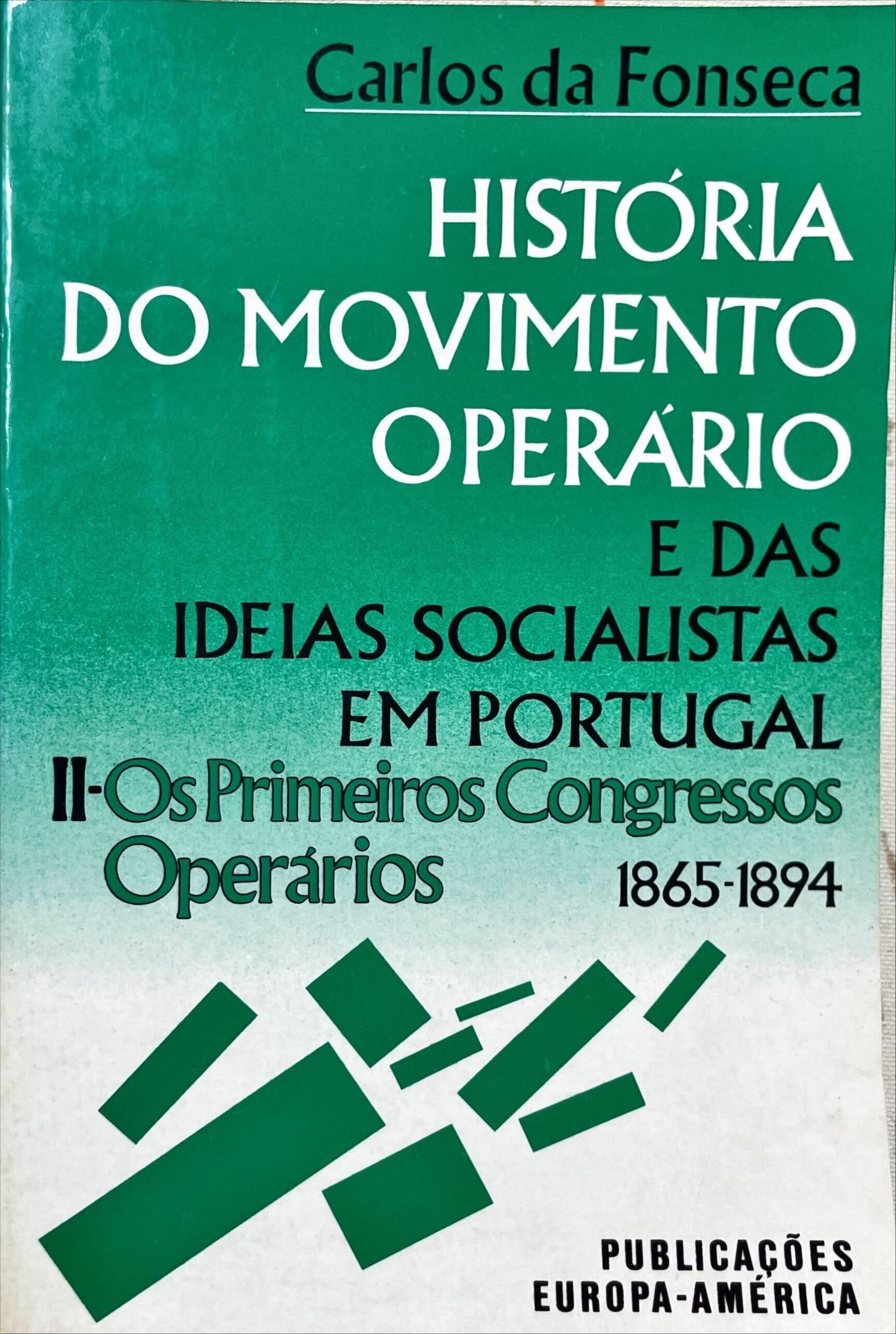 História do movimento operário e das ideias socialistas em Portugal (2 volumes) - Image 2