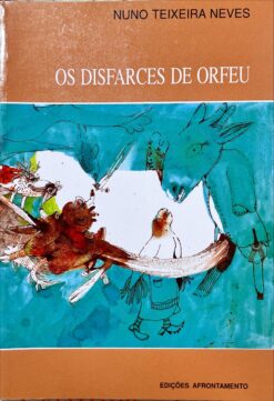 Os disfarces de Orfeu