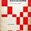 Socialismo: síntese das origens e doutrinas