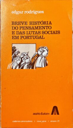 Breve história do pensamento e das lutas sociais em Portugal