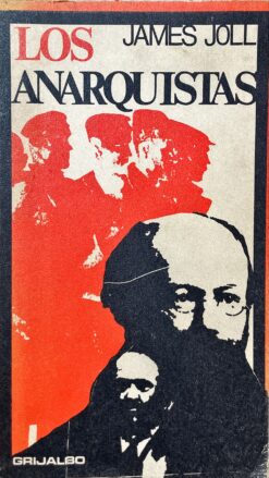 Los anarquistas