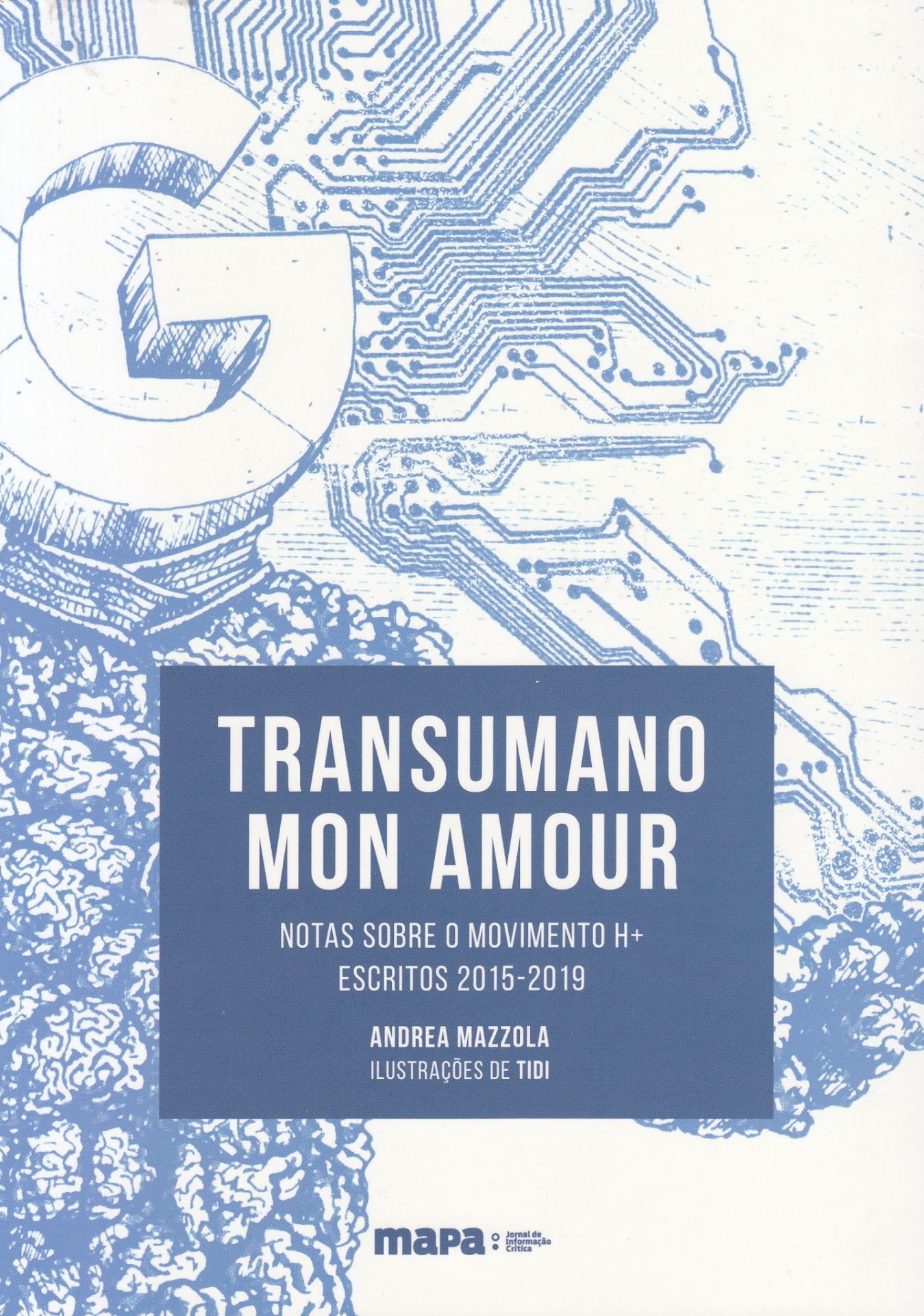 Transumano Mon Amour - Vol. 1