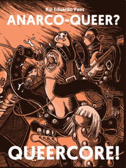 Anarco-queer? Queercore!